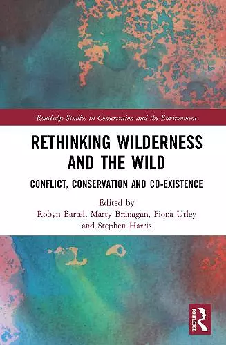 Rethinking Wilderness and the Wild cover
