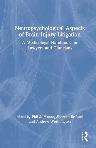 Neuropsychological Aspects of Brain Injury Litigation cover