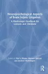 Neuropsychological Aspects of Brain Injury Litigation cover