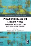 Prison Writing and the Literary World cover