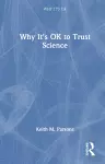 Why It's OK to Trust Science cover