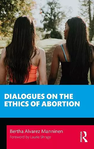 Dialogues on the Ethics of Abortion cover