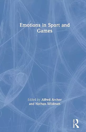 Emotions in Sport and Games cover