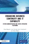 Enhancing Business Continuity and IT Capability cover