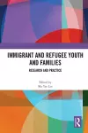 Immigrant and Refugee Youth and Families cover