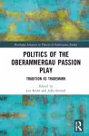 Politics of the Oberammergau Passion Play cover