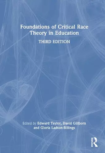 Foundations of Critical Race Theory in Education cover