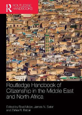 Routledge Handbook of Citizenship in the Middle East and North Africa cover