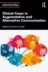 Clinical Cases in Augmentative and Alternative Communication cover