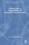 Clinical Cases in Augmentative and Alternative Communication cover