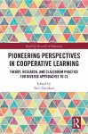 Pioneering Perspectives in Cooperative Learning cover