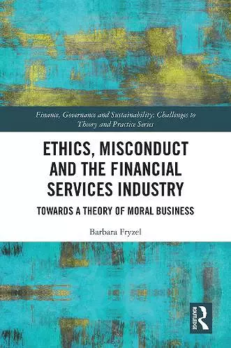 Ethics, Misconduct and the Financial Services Industry cover