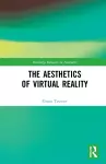 The Aesthetics of Virtual Reality cover