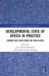 Developmental State of Africa in Practice cover