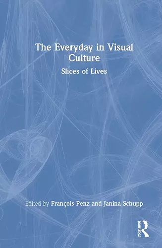 The Everyday in Visual Culture cover