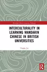 Interculturality in Learning Mandarin Chinese in British Universities cover