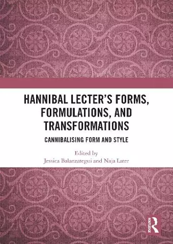 Hannibal Lecter’s Forms, Formulations, and Transformations cover