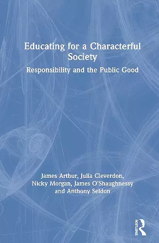 Educating for a Characterful Society cover