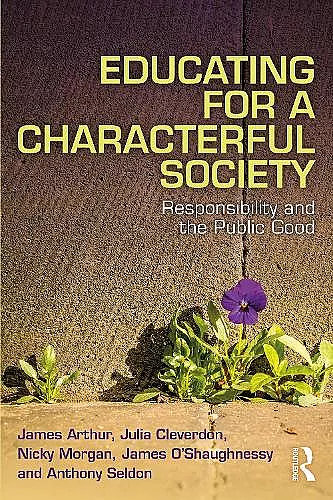 Educating for a Characterful Society cover