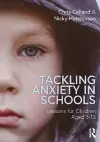 Tackling Anxiety in Schools cover