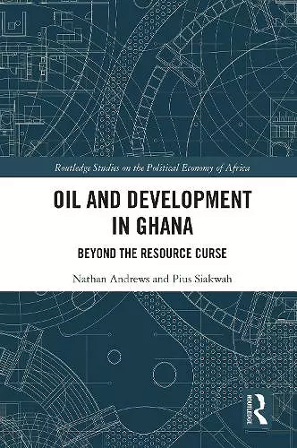 Oil and Development in Ghana cover