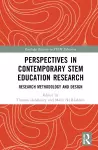 Perspectives in Contemporary STEM Education Research cover