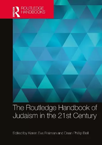 The Routledge Handbook of Judaism in the 21st Century cover