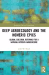 Deep Agroecology and the Homeric Epics cover