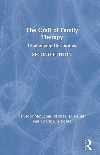 The Craft of Family Therapy cover