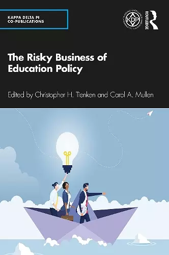 The Risky Business of Education Policy cover