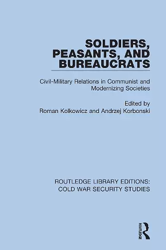 Soldiers, Peasants, and Bureaucrats cover