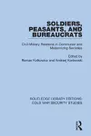 Soldiers, Peasants, and Bureaucrats cover