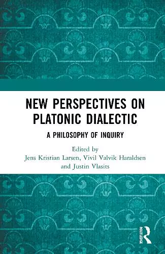 New Perspectives on Platonic Dialectic cover