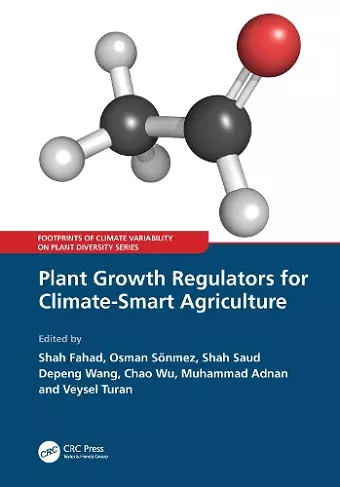 Plant Growth Regulators for Climate-Smart Agriculture cover