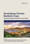 Developing Climate-Resilient Crops cover