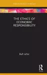 The Ethics of Economic Responsibility cover