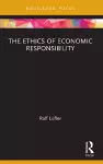 The Ethics of Economic Responsibility cover