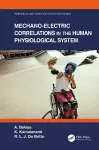 Mechano-Electric Correlations in the Human Physiological System cover