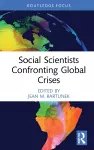 Social Scientists Confronting Global Crises cover