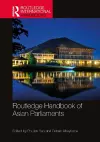 Routledge Handbook of Asian Parliaments cover