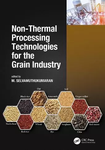 Non-Thermal Processing Technologies for the Grain Industry cover