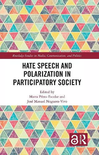 Hate Speech and Polarization in Participatory Society cover