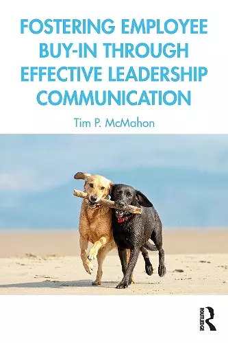 Fostering Employee Buy-in Through Effective Leadership Communication cover