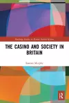 The Casino and Society in Britain cover