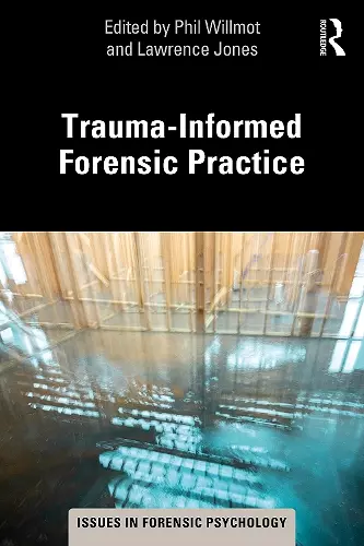 Trauma-Informed Forensic Practice cover