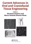 Current Advances in Oral and Craniofacial Tissue Engineering cover