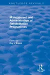 Management and Administration of Rehabilitation Programmes cover