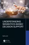 Understanding Semantics-Based Decision Support cover