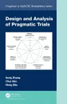 Design and Analysis of Pragmatic Trials cover