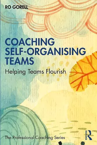 Coaching Self-Organising Teams cover